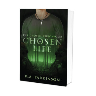 A Chosen Life: Book One of the Chosen Chronicles